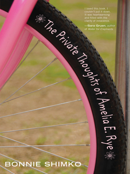 Title details for The Private Thoughts of Amelia E. Rye by Bonnie Shimko - Wait list